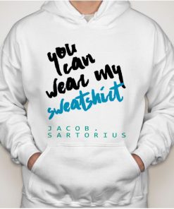 you can wear Jacob sartorius Hoodies