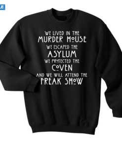 Murder Asylum American Horror Story sweatshirt