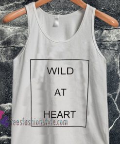 Wild At Heart Pinterest tanktop