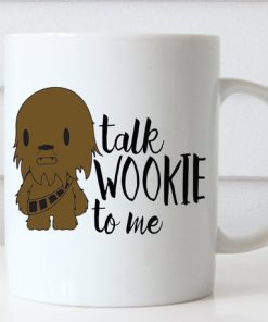 Talk Wookie to Me Star Wars Mug