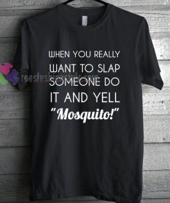 Mosquito T-Shirt gift