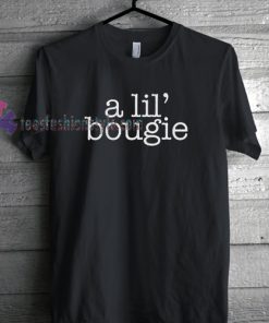 a lil' bougie tshirt gift