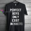 perfect boys only exist in magcon Tshirt gift
