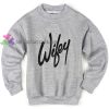 Wifey Grey Sweatshirt