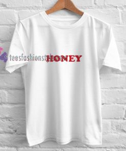 honey red font t shirt