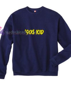 90 Kid Sweatshirt