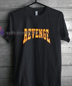 revenge t shirt