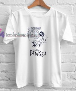 Pangea t shirt