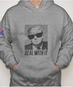Trump Deal With It hoodie