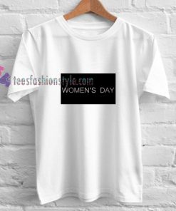 Women day t shirt