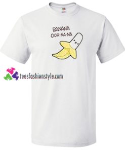 Camila Cabello Havana Song Parody Banana NA NA NA Shirt