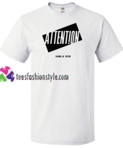 Attention Shirt Charlie Puth Pop Singer Tees