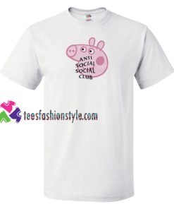 Anti Social Social Club Collab Peppa Pig Funny T Shirt gift tees unisex adult cool tee shirts