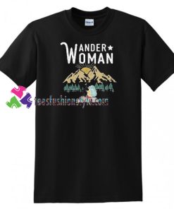 Wander Woman T Shirt gift tees unisex adult cool tee shirts