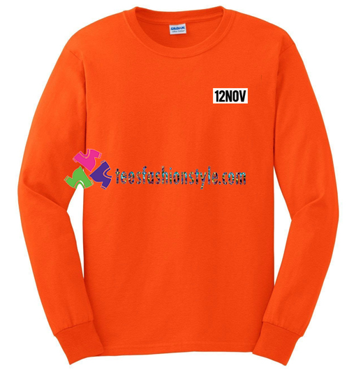 12Nov Sweatshirt Gift sweater adult unisex cool tee shirts