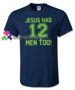 All Saints Day Jesus Had 12 Men Too T Shirt gift tees unisex adult cool tee shirts