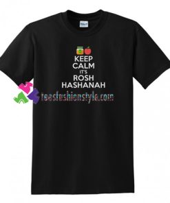 Keep Calm And It's Rosh Hashanah T Shirt, Jewish New Year Funny Apple & Honey Holiday Symbols Tee gift tees unisex adult cool tee shirts