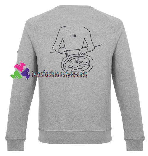Me Eat You Sweatshirt Gift sweater adult unisex cool tee shirts