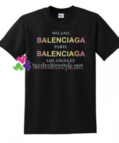 Balenciaga City Paris Milano T Shirt gift tees unisex adult cool tee shirts