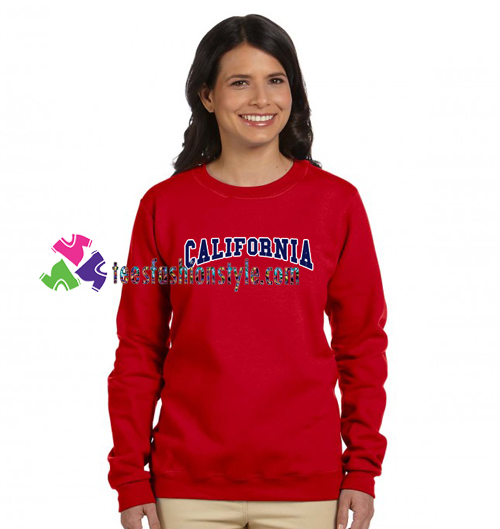California Sweatshirt Gift sweater adult unisex cool tee shirts
