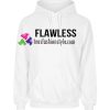 Flawless Hoodie gift cool tee shirts cool tee shirts for guys