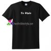 No Shade T Shirt gift tees unisex adult cool tee shirts