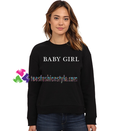 Babygirl Sweatshirt Gift sweater adult unisex cool tee shirts