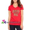 Chinese Year Of The Pig 2019 T shirt gift tees unisex adult cool tee shirts