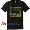 Save The Chubby Unicorns, Rhino, Earth Day