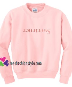 Sweetener Relaxed, Pink, Fan Unisex sweatshirts