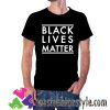 Black Lives Matter Shirt Black History Shirt Equal Rights Shirt cool tee shirts