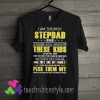 The Best Stepdad T shirt For Unisex