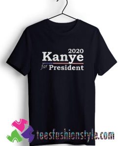 15949503012020 Kanye West For President T shirt For Unisex