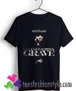 Kevin Gates Grandmotha Grave T shirt For Unisex