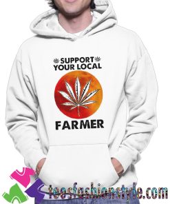 Support Your Local Farmer Unisex Hoodie By Teesfashionstyle.com