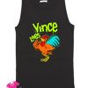 Vince Likes Cock Brave Rooster Tank Top For Unisex