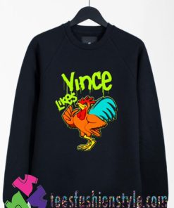Vince Likes Cock Brave Rooster Sweatshirts By Teesfashionstyle.com