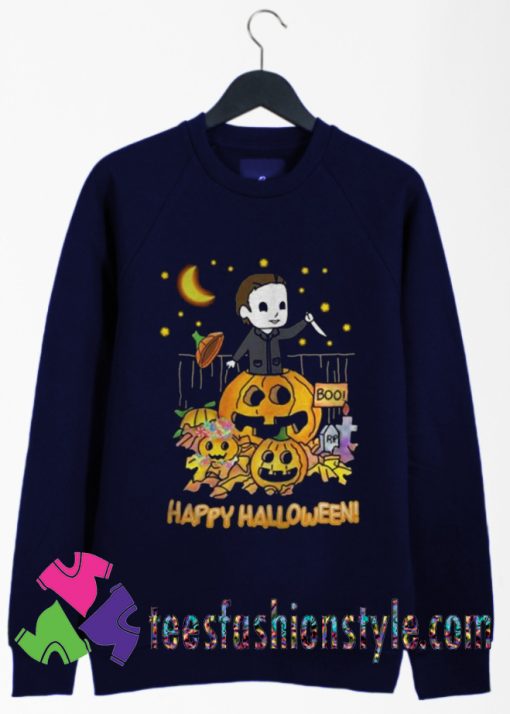 Michael Myers Happy Halloween Boo Ghost Sweatshirts