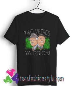 Two metres YA PRICK Classic Adult Unisex By Teesfashionstyle.com