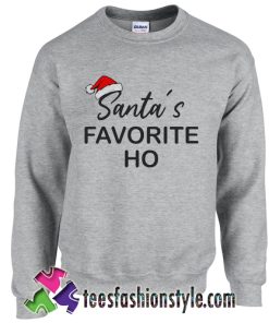 Santa Favorite Ho Ugly Christmas Sweatshirt
